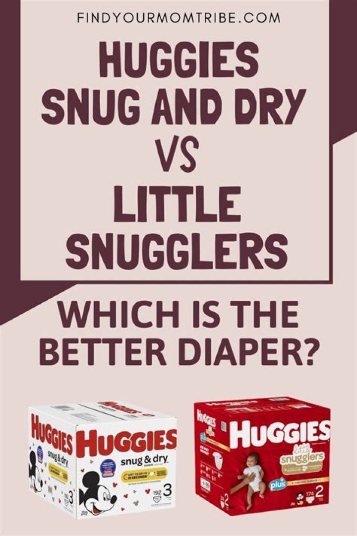 What is the difference between Huggies Snug and dry?